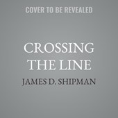 Crossing the Line
