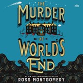 The Murder at World's End
