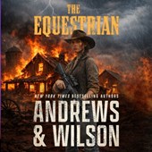 The Equestrian: A Short Story