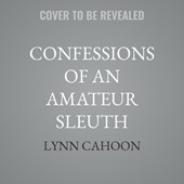 Confessions of an Amateur Sleuth