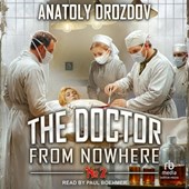 The Doctor from Nowhere: Book One