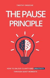 The Pause Principle
