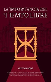 La Importancia del Tiempo Libre