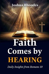 Faith Comes By Hearing