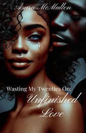 Wasting My Twenties On