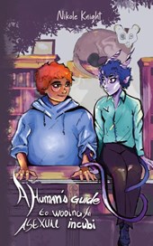 A Human's Guide to Wooing an Asexual Incubi