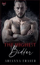 The Highest Bidder - A Dark Mafia Romance