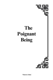 The Poignant Being