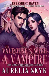 Valentine's With A Vampire