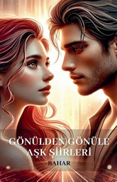 Gönülden Gönüle A¿k ¿iirleri