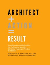 Architect + Action = Result, 2nd Edition
