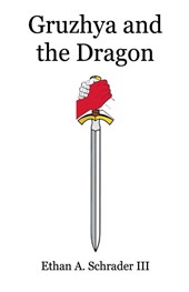 Gruzhya and the Dragon