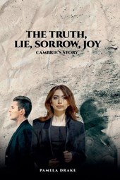 The Truth, Lie, Sorrow, Joy