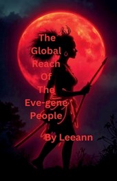 The Global Reach of the Eve-gene People