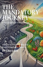 The Mandatory Journey