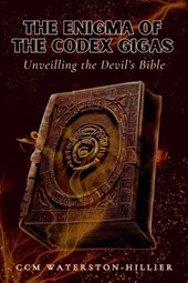 The Enigma Of the Codex Gigas