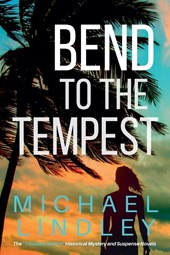 Bend To The Tempest
