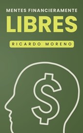 Mentes Financieramente Libres
