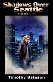 Shadows Over Seattle