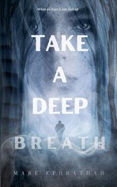Take a Deep Breath