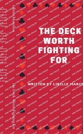 The Deck Worth Fighting For