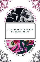 For All The Tuesday's That Hurt