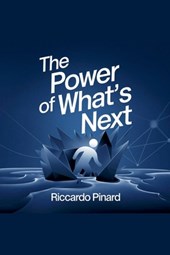The Power of What's Next