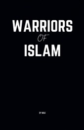 Warriors of Islam