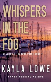 Whispers in the Fog