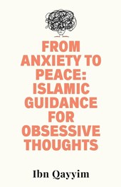 From Anxiety to Peace