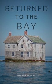 Returned to the Bay
