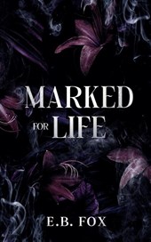 Marked for Life