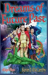 Dreams of Future Past