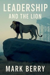 Leadership and the Lion