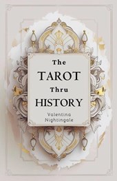 The Tarot thru History