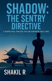 Shadow - The SENTRY Directive