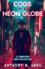 Cogs in a Neon Globe