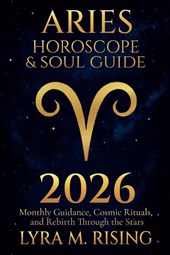 Aries Horoscope & Soul Guide for 2026