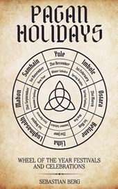 Berg, S: Pagan Holidays