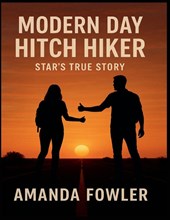 Modern Day Hitch Hiker Star's True Story