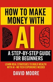 How to Make Money with AI