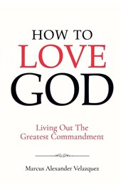 How To Love God