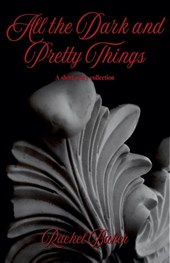 All the Dark and Pretty Things