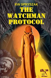 The Watchman Protocol