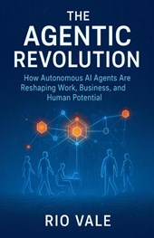 The Agentic Revolution
