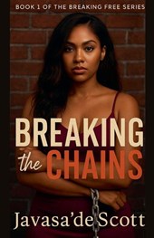 Breaking the Chains
