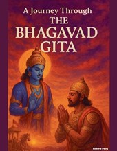 A Journey through the Bhagavad Gita