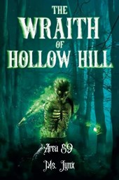 The Wraith of Hollow Hill