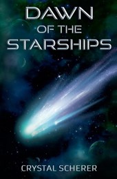 Dawn of the Starships