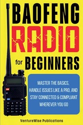 Baofeng Radio for Beginners
